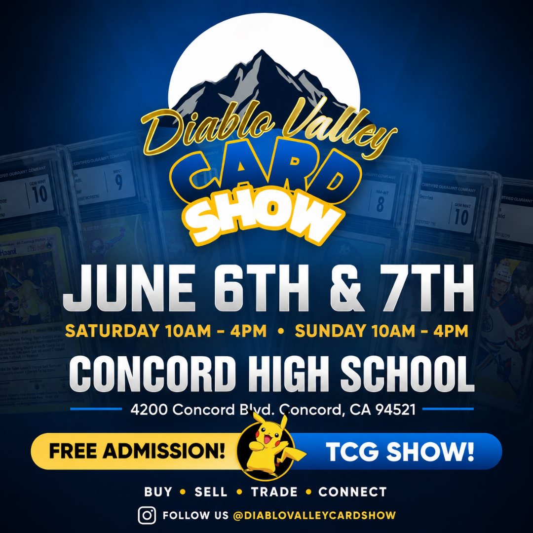 Diablo Valley Card Show — June 6 & 7, 2026 at Concord High School